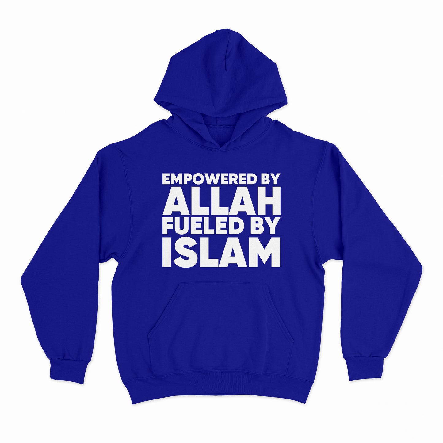 Empowered By Allah Fueled By Islam Hoodie