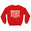 Moors Study Yourself Sweatshirt