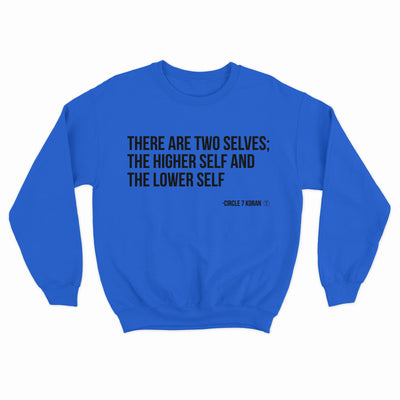 The Higher Self & The Lower Self Sweatshirt