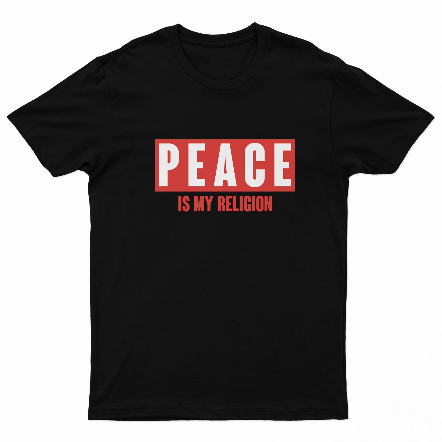 Peace is My Religion Tee Shirt