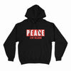 Peace is My Religion Hoodie