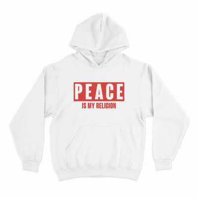 Peace is My Religion Hoodie