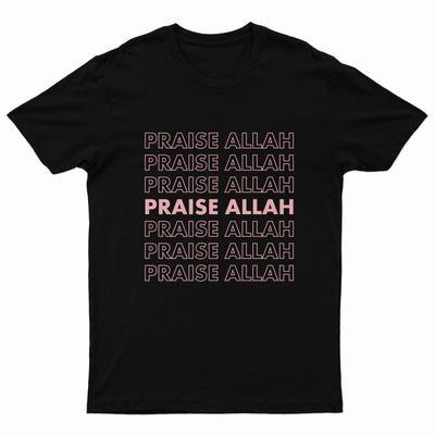 Praise Allah Tee Shirt