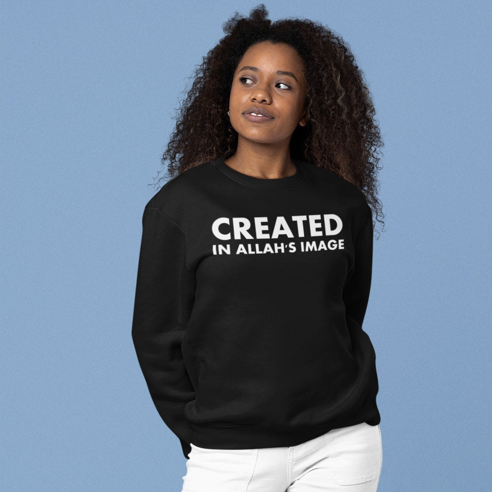 Created In Allah's Image Sweatshirt