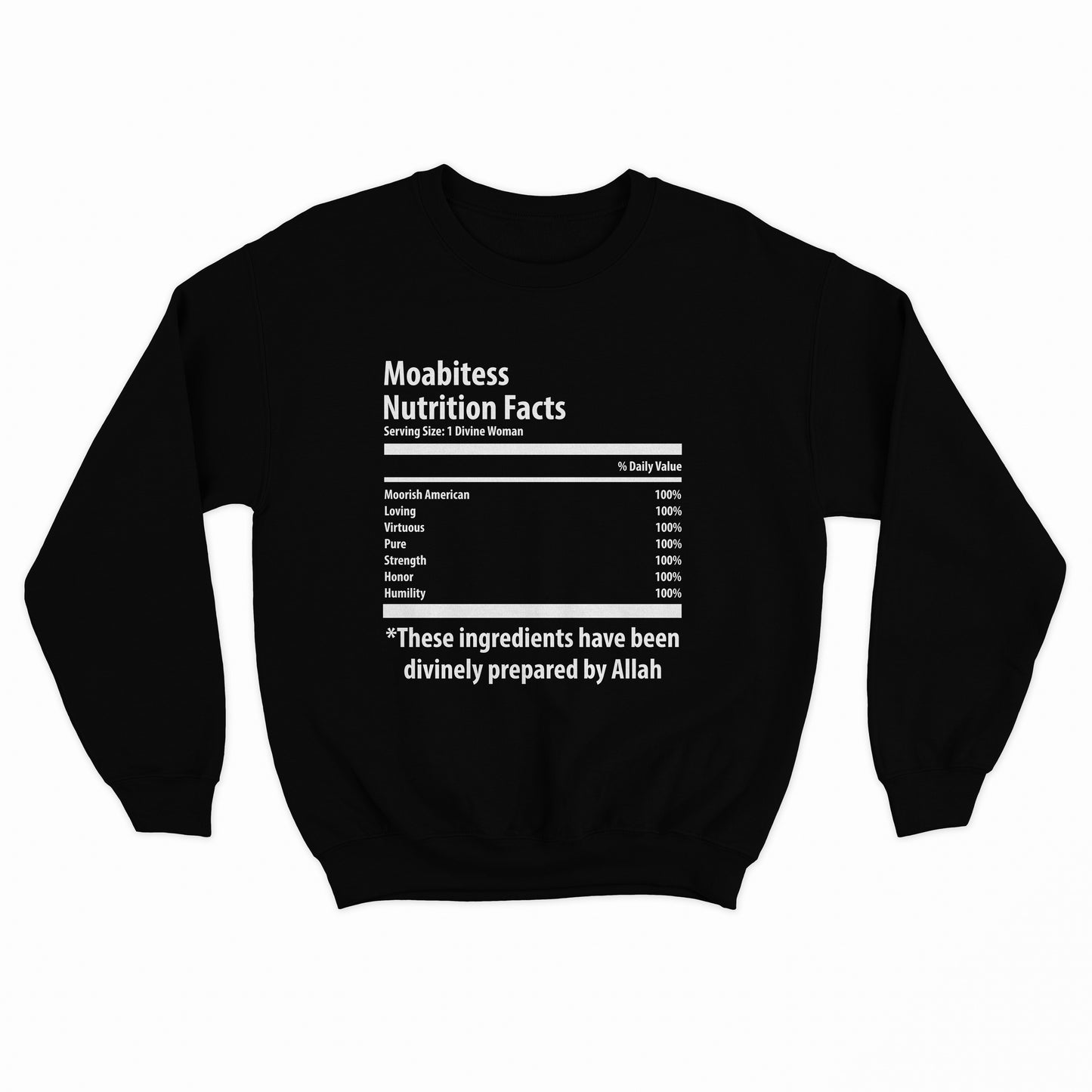 Moabitess Nutritional Facts Sweatshirt