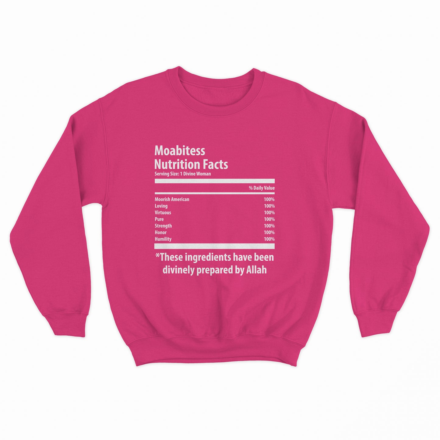 Moabitess Nutritional Facts Sweatshirt