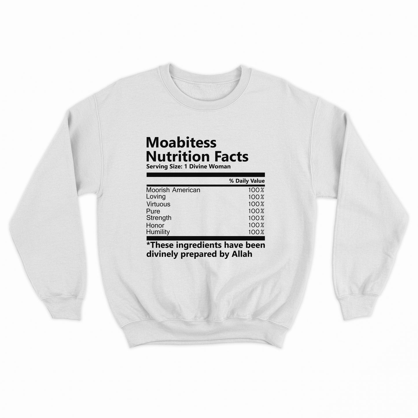 Moabitess Nutritional Facts Sweatshirt