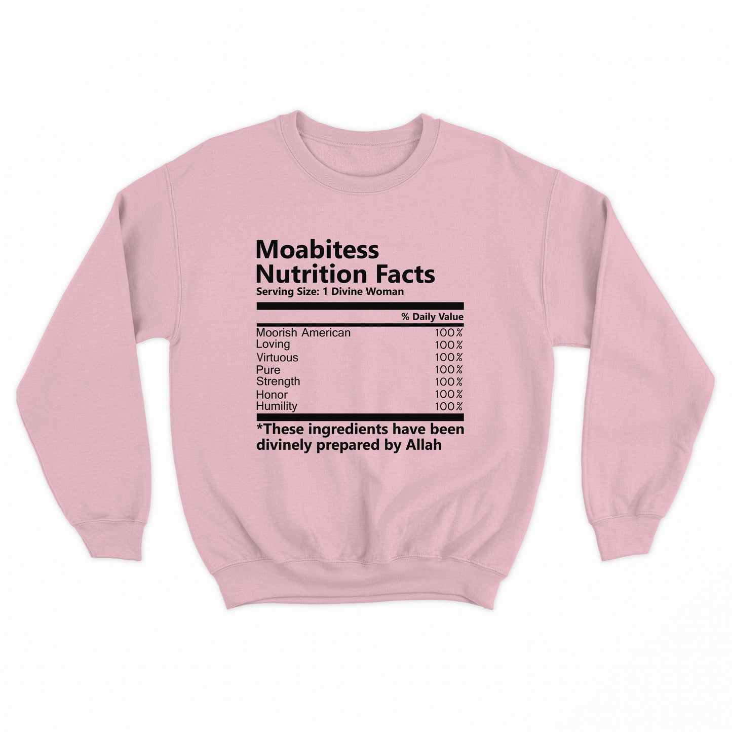 Moabitess Nutritional Facts Sweatshirt